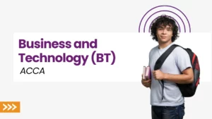 ACCA Business and Technology (BT)